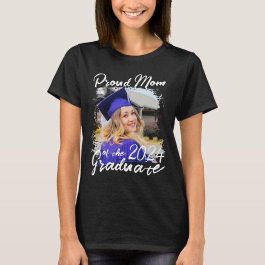 Custom Trots Moeder van de 2024 Afstuderen T-shirt (Voorkant)