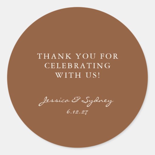 Custom Warm Bruin Rustiek Dank u bruiloft Ronde Sticker (Voorkant)