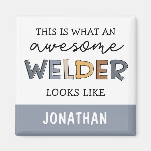 Custom Welder Funny Geweldige Welder Gifts Magneet (Voorkant)
