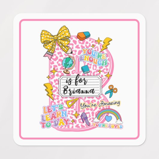 Customizable “B is for” Alphabet Art – Inspiration Labels (Design 1)