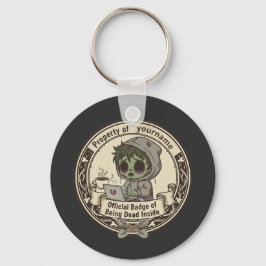 Customizable Dead Inside Badge  Sleutelhanger