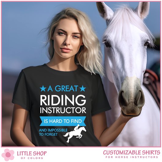 Customizable Horseback Riding Instructor T-shirt