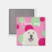 Customizable I love my Great Pyrenees Magnet Magneet (Voorkant / Achterkant)