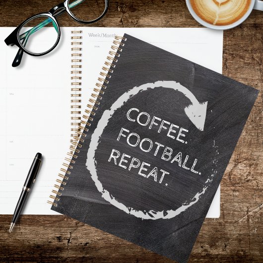 Customizable Phrase Coffee. Football. Repeat.