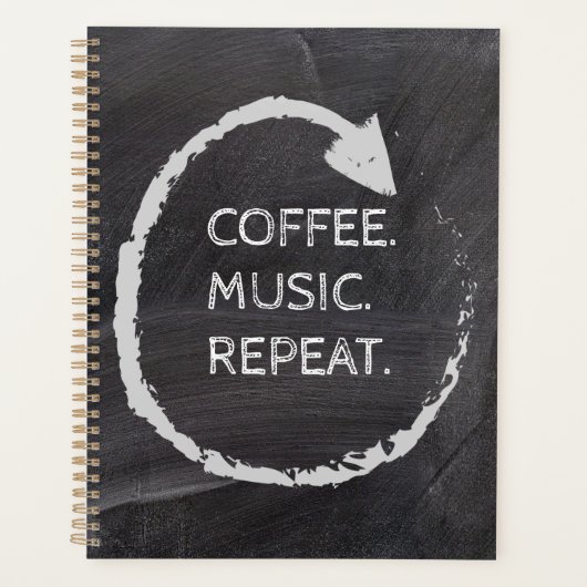 Customizable Phrase Coffee. Music. Repeat. (Devant)