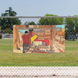 Customize Saw Log To Lumber Service Sign Banner