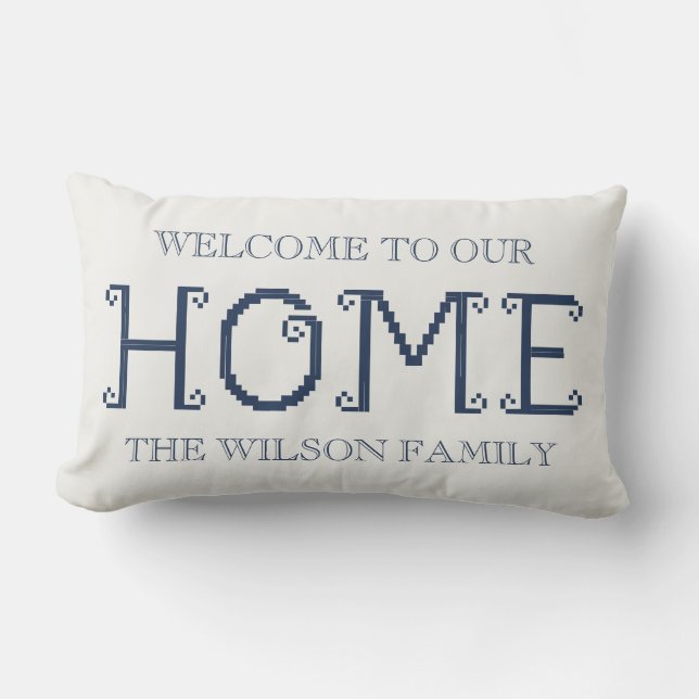 Customized "Welcome to Our Home" with Family Name Kussen (Voorkant)