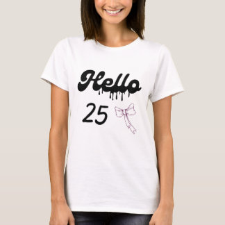 Cute 25e verjaardagsshirt voor meisjes – Sweet 25 T-shirt
