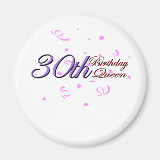 Cute, "30th Birthday Queen" Magneet