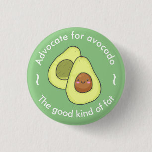 Cute Advocado Good Fat Ronde Button 3,2 Cm
