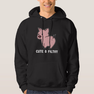 Cute And Filthy Pig Hoodie