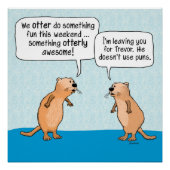 Cute and Funny Arguing Otters Perfect Poster (Voorkant)