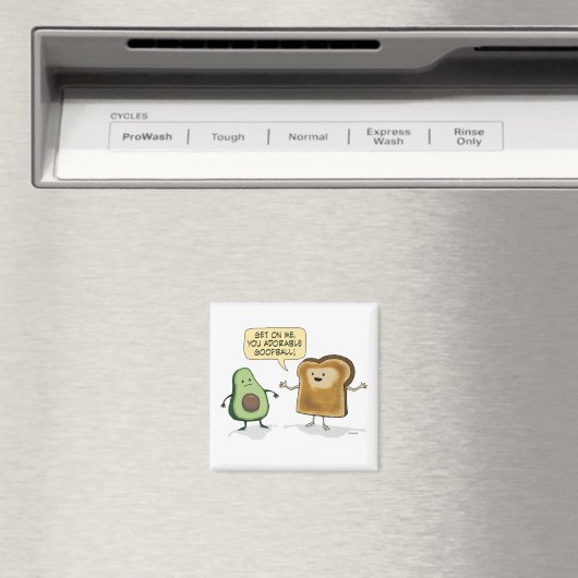 Cute and Funny Avocado Toast Magneet (Insitu (Vaatwasser))