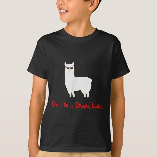 Cute And Funny Don't Be A Drama Llama  T-shirt (Voorkant)
