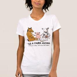 Cute and Funny Hug a Boerderij Animal T-shirt