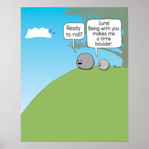 Cute and Funny Little Boulder Ready to Roll Square Poster