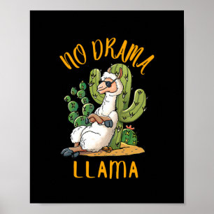 Cute and Funny Llama No Drama Llama Gift for ma Poster
