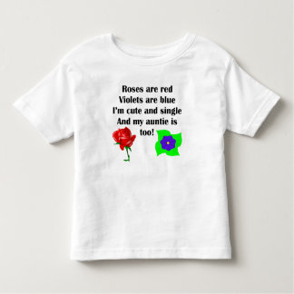 Cute and Single Auntie Poem Kinder Shirts