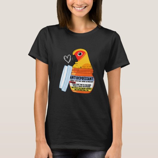 Cute Antidepressant Parrot I Sun Conure T-shirt (Voorkant)