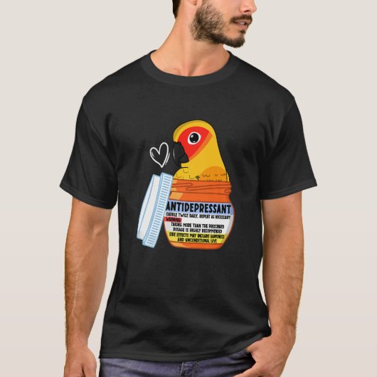Cute Antidepressant Parrot I Sun Conure T-shirt (Voorkant)