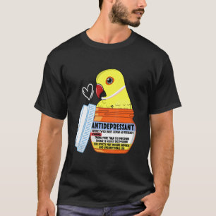 Cute antidepressiva Parrot I Geel Indische ringnec T-shirt