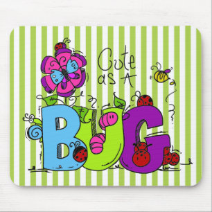 Cute as a Bug Mousepad Muismat