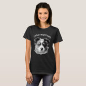 Cute Aussie Shepherd Australian Shepherd Saying Sh T-shirt (Voorkant volledig)