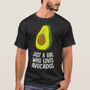 Cute Avocado is gewoon een meisje dat van Avocados T-shirt