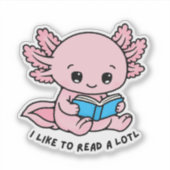 Cute Axolotl Book Lover Funny Pun Sticker (Devant)