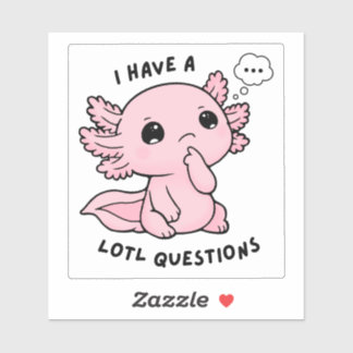 Cute Axolotl Lotl Vragen Grappige Sticker