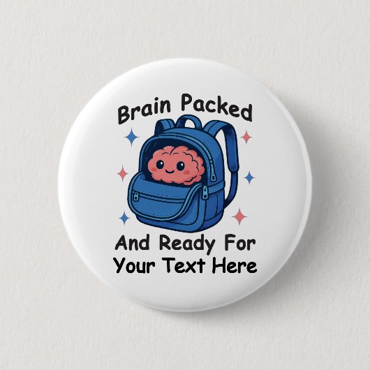 Cute Back-to-School Customizable “Brain Ready" Ronde Button 5,7 Cm (Voorkant)