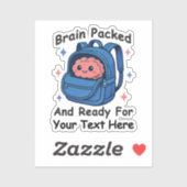 Cute Back-to-School Customizable “Brain Ready" Sticker (Vel)