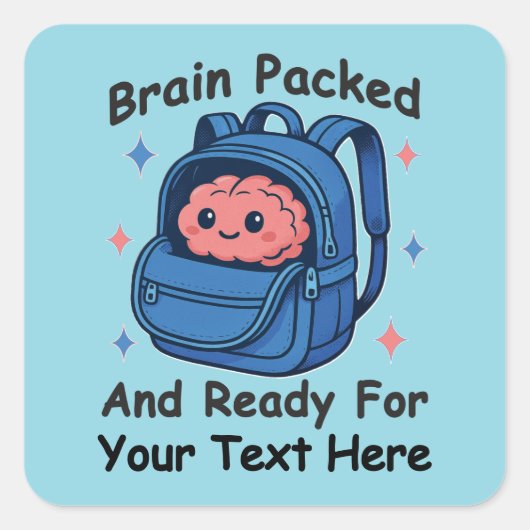 Cute Back-to-School Customizable “Brain Ready" Vierkante Sticker (Voorkant)