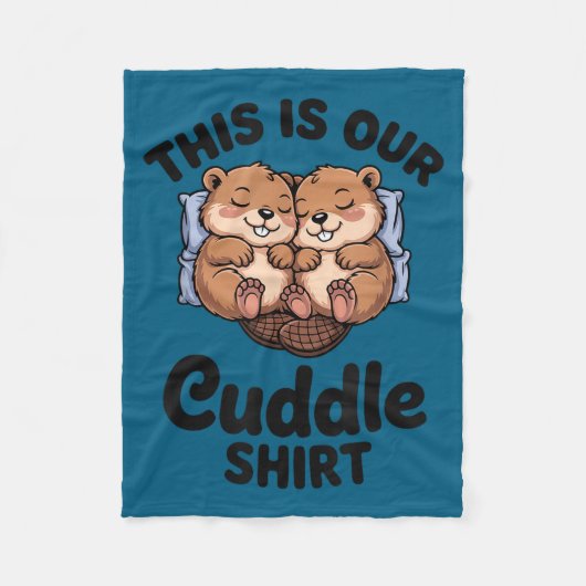 Cute Beavers Holding Hands This Is Our Cuddle  Fleece Deken (Voorkant)