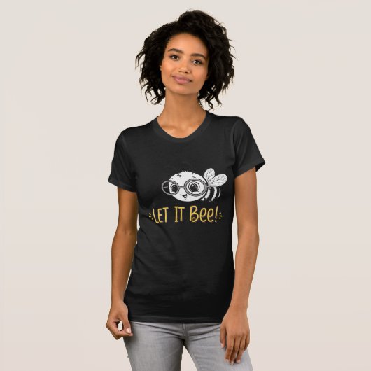 Cute Bee with Glasses - Let It Bee T-shirt (Voorkant volledig)