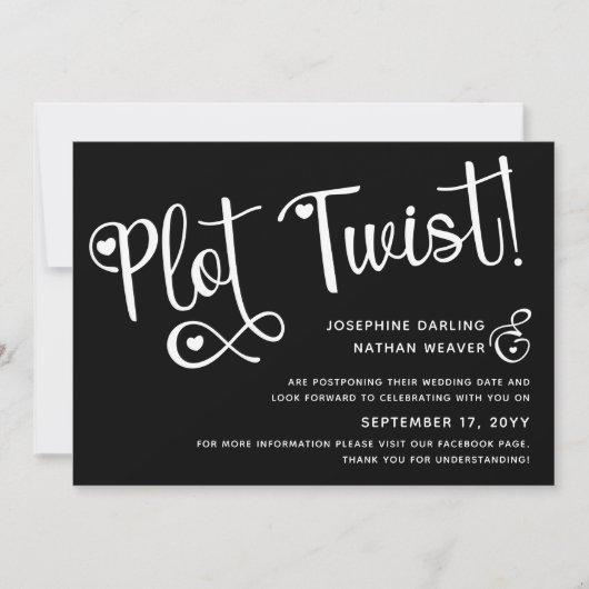 Cute Black White Plot Twist Postponed Weddenschap Save The Date (Voorkant)