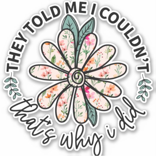 Cute Boho Flower Inspiration Motivatie Sticker (Voorkant)