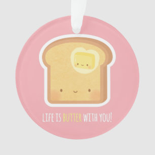 Cute Boter en Toast Better Samen Ornament