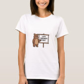 Cute Brown Bear Pointing to Let's Hibernate First T-shirt (Voorkant)
