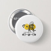 Cute Bumblebee Bee Yourself Ronde Button 5,7 Cm (Voorkant /achterkant)