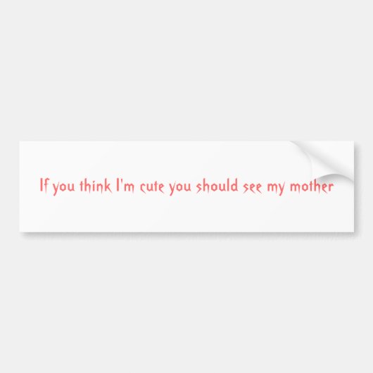 Cute Bumpersticker (Voorkant)