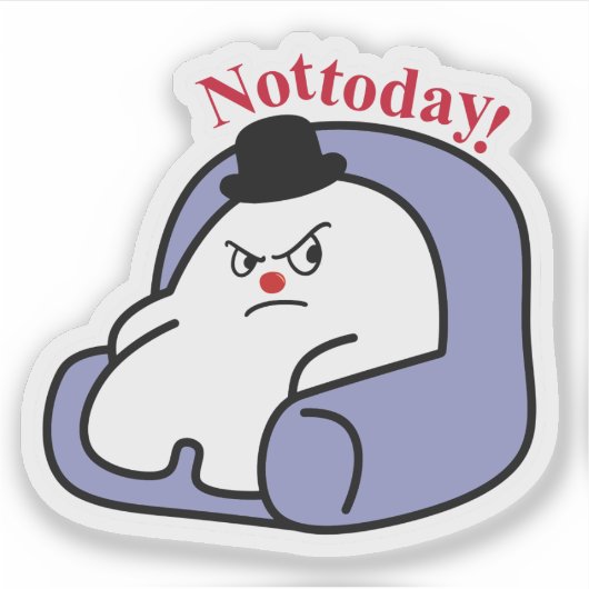 Cute Bunny “Not Today” Sticker | Mood & Relatable  (Devant)