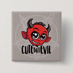 Cute but Evil Vierkante Button 5,1 Cm