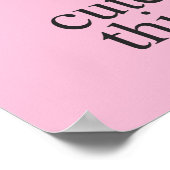 Cute but Psycho Poster (Hoek)