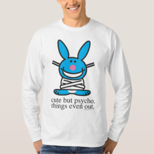 Cute but Psycho T-shirt