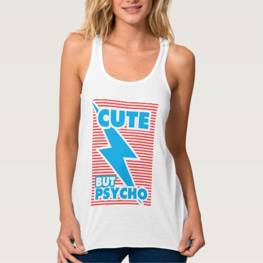 Cute but Psycho Tanktop (Voorkant)