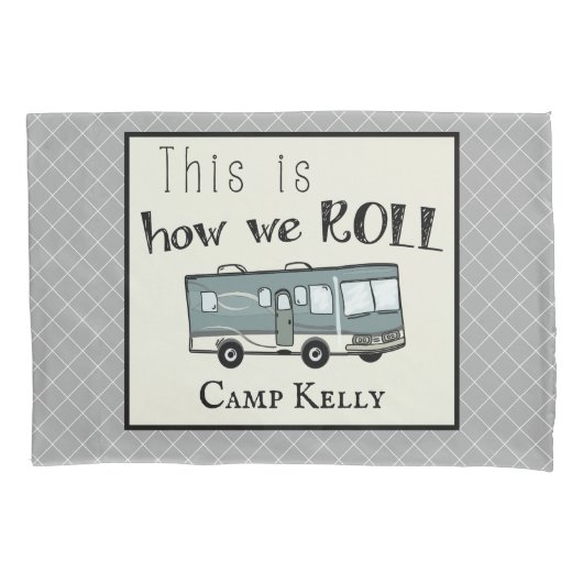 Cute Camping RV "Dit is hoe we werken", gepersonal Kussensloop (Voorkant)