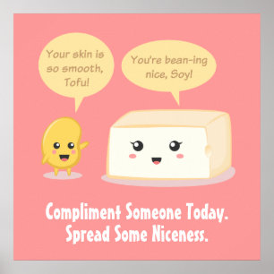 Cute Cartoon - Soja Boon complimenteert Tofu Poster
