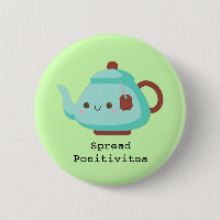 Cute cartoon "spread positivitea"-thee