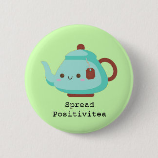 Cute cartoon "spread positivitea"-thee ronde button 5,7 cm